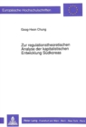 Zur regulationstheoretischen Analyse der kapitalistischen Entwicklung Suedkoreas - Book