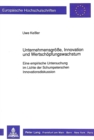 Unternehmensgroee, Innovation und Wertschoepfungswachstum : Eine empirische Untersuchung im Lichte der Schumpeterschen Innovationsdiskussion - Book