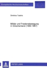 Militaer und Friedensbewegung in Griechenland (1950-1967) : Ein Beitrag zur Friedensforschung - Book