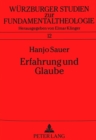 Erfahrung Und Glaube : Die Begruendung Des Pastoralen Prinzips Durch Die Offenbarungskonstitution Des II. Vatikanischen Konzils - Book