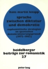 Sprache zwischen Diktatur und Demokratie : Euphemistische Strategien im spanischen Demokratisierungsproze (1972-1982) - Book