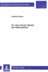 Ein Zwei-Stufen-Modell der Marktreaktion : Ein Instrument zur Analyse und Planung des Marketing-Mix-Einsatzes im wettbewerblichen Umfeld - Book