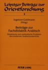 Beitraege zur Fachdidaktik Arabisch : Didaktische und methodische Probleme des modernen Arabischunterrichts - Book