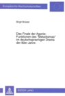 Das Finale der Agonie: Funktionen des «Metadramas» im deutschsprachigen Drama der 80er Jahre - Book