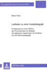 Leitfaden zu einer Inselpaedagogik : Prolegomena zu einer Reform der Provinzschulen am Beispiel der aegaeischen Inselschulen mit Ansaetzen aus der Reformpaedagogik - Book