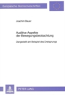 Auditive Aspekte der Bewegungsbeobachtung : Dargestellt am Beispiel des Dreisprungs - Book
