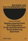 Regierungsmehrheit und Opposition in der demokratischen Konsolidierung Spaniens - Book