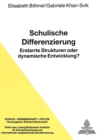 Schulische Differenzierung : Erstarrte Strukturen oder dynamische Entwicklung? - Book