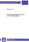 Wachstumsorientierte Konsum- und Investitionspfade : Ein modellbasierter Vergleich ausgewaehlter Volkswirtschaften - Book