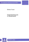 Corporate Buyouts in Deutschland : Entwicklung eines Entscheidungsmodells fuer Kapitalbeteiligungsgesellschaften - Book