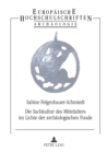 Die Sachkultur des Mittelalters im Lichte der archaeologischen Funde : 2., unveraenderte Auflage - Book