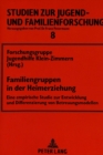 Familiengruppen in der Heimerziehung : Eine empirische Studie zur Entwicklung und Differenzierung von Betreuungsmodellen - Book