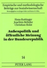 Auenpolitik und oeffentliche Meinung in der Bundesrepublik : Ein Datenhandbuch zu Umfragen seit 1954 - Book