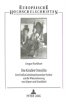 Die Kinder Omulus : Der Einflu afrobrasilianischer Kultur auf die Wahrnehmung von Koerper und Krankheit - Book