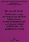 Das Rollenkonzept im Vergleich zu anderen Strategien der Komplexitaetsreduktion und die Anwendung bei Methoden der Systementwicklung - Book