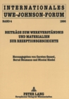 Internationales Uwe-Johnson-Forum : Band 4 (1996)- Beitraege Zum Werkverstaendnis Und Materialien Zur Rezeptionsgeschichte - Book