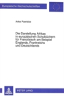 Die Darstellung Afrikas in Europaeischen Schulbuechern Fuer Franzoesisch Am Beispiel Englands, Frankreichs Und Deutschlands - Book