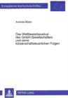 Das Wettbewerbsverbot des GmbH-Gesellschafters und seine koerperschaftsteuerlichen Folgen - Book