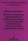 Wiederverwendung im objektorientierten Softwareentwicklungsproze, dargestellt am Beispiel der Entwicklung eines Lagerlogistiksystems - Book