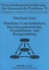 Simultane Conjointanalyse, Benefitsegmentierung, Produktlinien- und Preisgestaltung - Book