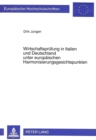 Wirtschaftspruefung in Italien und Deutschland unter europaeischen Harmonisierungsgesichtspunkten - Book