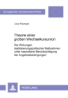 Theorie einer groen Wechselkursunion : Die Wirkungen stabilisierungspolitischer Manahmen unter besonderer Beruecksichtigung der Angebotsbedingungen - Book