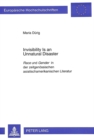 Invisibility Is an Unnatural Disaster : "Race" und "Gender" in der zeitgenoessischen asiatischamerikanischen Literatur - Book