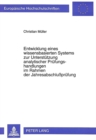 Entwicklung eines wissensbasierten Systems zur Unterstuetzung analytischer Pruefungshandlungen im Rahmen der Jahresabschlupruefung - Book