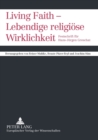 Living Faith - Lebendige religioese Wirklichkeit : Festschrift fuer Hans-Juergen Greschat - Book