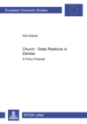 Church-state Relations in Zambia : A Policy Proposal - Book