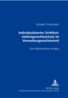 Individualisierter Drittfeststellungsrechtsschutz Im Verwaltungsrechtsstreit : Eine Fallorientierte Analyse - Book