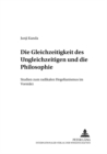 Die Gleichzeitigkeit Des Ungleichzeitigen Und Die Philosophie : Studien Zum Radikalen Hegelianismus Im Vormaerz - Book
