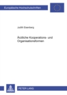 Aerztliche Kooperations- Und Organisationsformen - Book