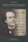Gustav Mahlers Klangwelt : Studien Zur Instrumentation - Book
