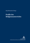 Profile Des Religionsunterrichts : v. 6 - Book