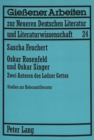 Oskar Rosenfeld Und Oskar Singer : Zwei Autoren Des Lodzer Gettos. Studien Zur Holocaustliteratur - Book