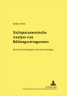 Nichtparametrische Analyse Von Bildungsertragsraten : Neuere Entwicklungen Und Anwendungen - Book