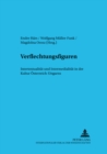 Verflechtungsfiguren : Intertextualitaet und Intermedialitaet in der Kultur Oesterreich-Ungarns - Book