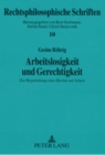 Arbeitslosigkeit Und Gerechtigkeit : Zur Begruendung Eines Rechts Auf Arbeit - Book