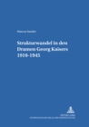 Strukturwandel in Den Dramen Georg Kaisers 1910-1945 - Book