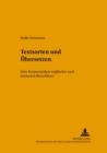 Textsorten Und Uebersetzen : Eine Korpusanalyse Englischer Und Deutscher Reisefuehrer - Book