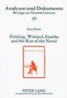 Fielding, Wieland, Goethe, and the Rise of the Novel - Book