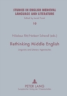 Rethinking Middle English : Linguistic and Literary Approaches - Book