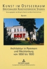 Architektur in Pommern Und Mecklenburg Von 1850 Bis 1900 - Book