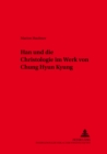 Han. Christologie Im Werk Von Chung Hyun Kyung - Book