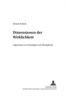 Dimensionen Der Wirklichkeit : Argumente Zur Ontologie Und Metaphysik - Book