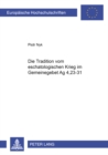 Die Tradition Vom Eschatologischen Krieg Im Gemeindegebet Apg 4,23-31 - Book