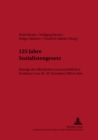125 Jahre Sozialistengesetz : Beitraege Der Oeffentlichen Wissenschaftlichen Konferenz Vom 28.-30. November 2003 in Kiel - Book