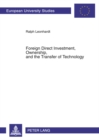 Foreign Direct Investment, Ownership, and the Transfer of Technology - Book
