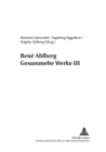 Rene Ahlberg- Gesammelte Werke III - Book